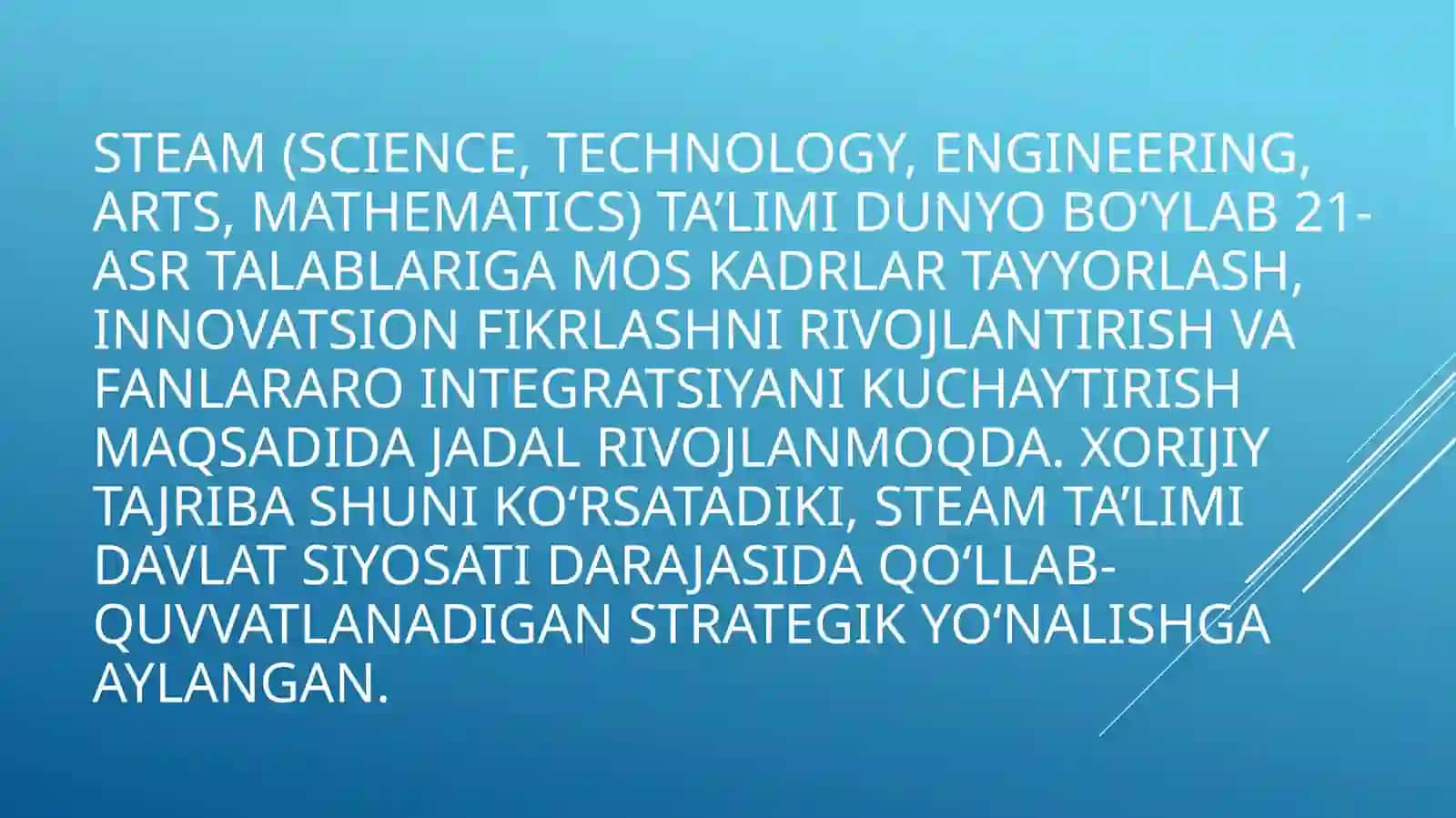 Xorijiy davlatlar ta'lim - tarbiya jarayonida STEAMdan foydalanish 3