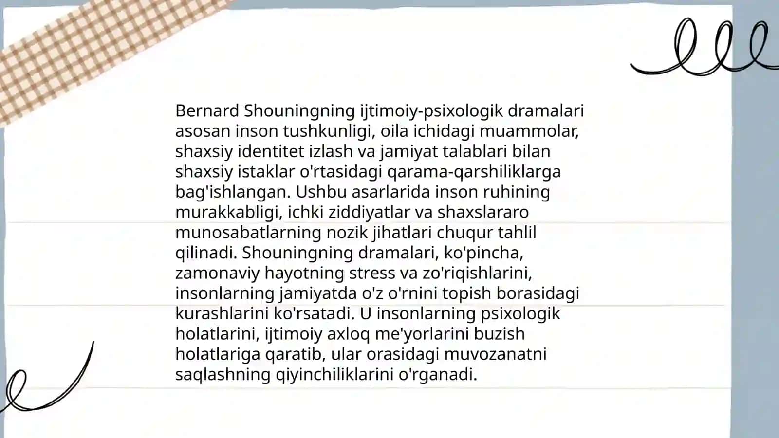 Bernard Shouning ijtimoiy-psixologik dramalari haqida malumot toplash 3