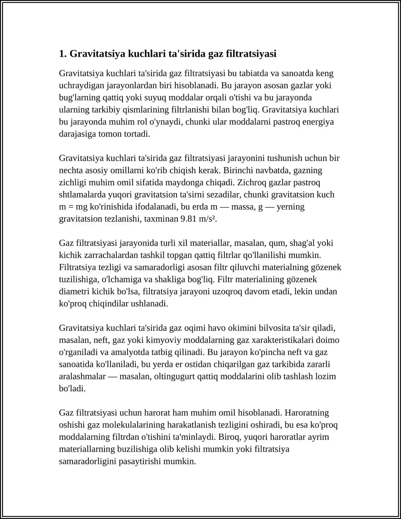 MUSTAQIL ISH Mavzu: OG’IRLIK KUCHI TA’SIRIDA GAZLARNI TOZALASH JARAYONI XISOBI 3