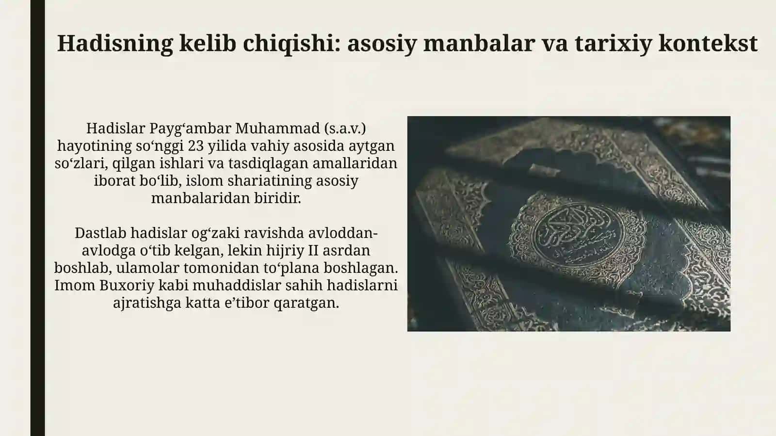 Hadislarning kelib chiqishi, estetik va pedagogik jihatdan o‘rganishning ahamiyati 3