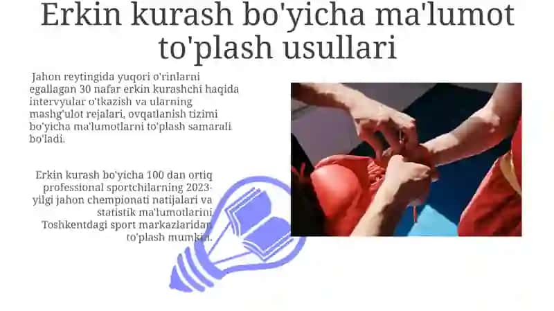 Erkin kurash bo'yicha ma'lumot to'plash usullari 3
