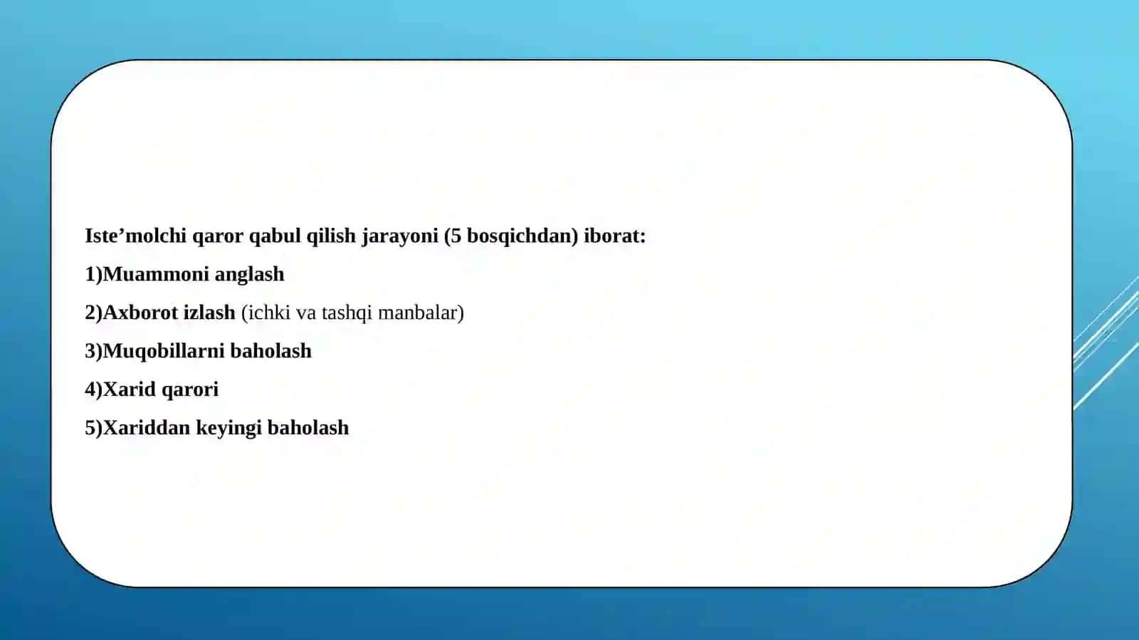ISTE’MOLCHI VA BIZNES-XARIDORLAR XULQ-ATVORINI O‘RGANISH 3