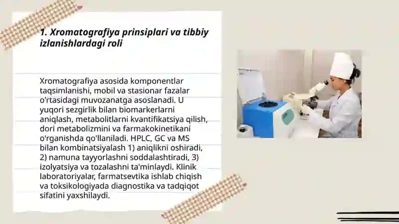 Xromatografiyaning tibbiy izlanishlardagi imkoniyatlari 3