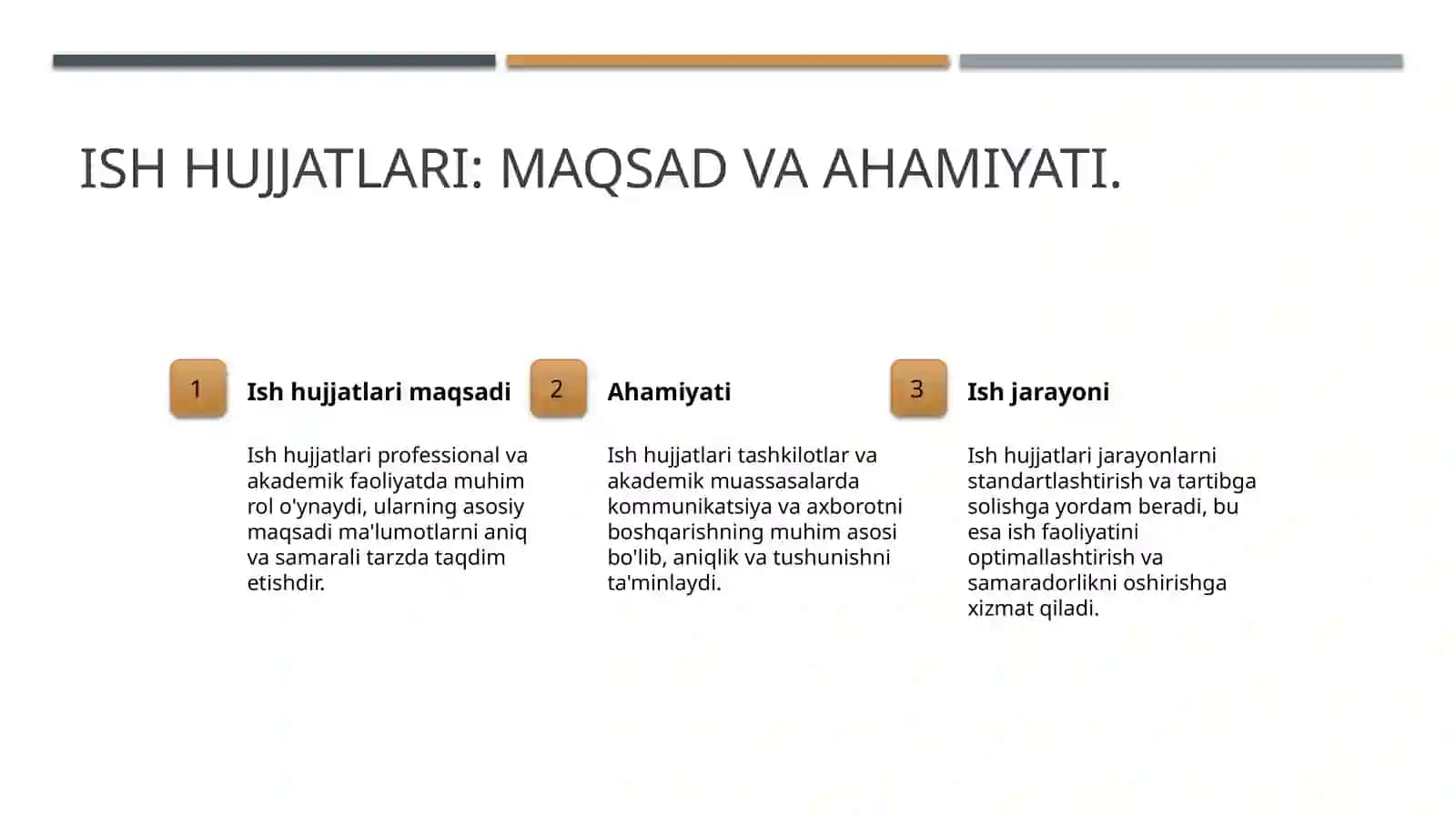 Ish hujjatlari va ularga qoʻyilgan asosiy talablar 3