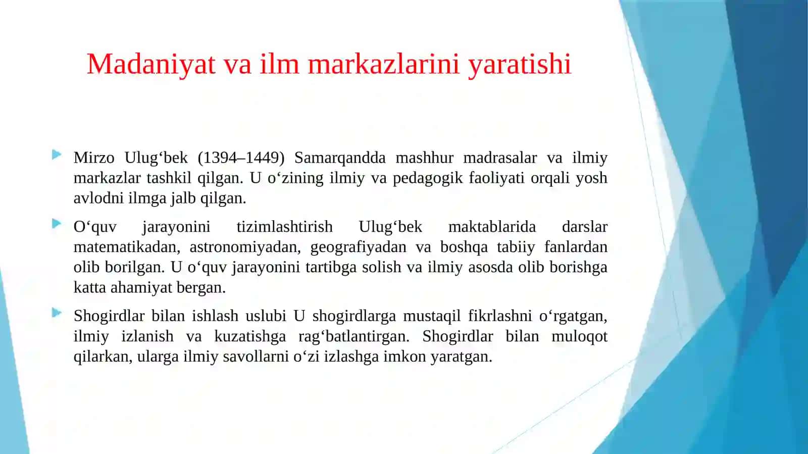 Mirzo Ulug‘bekning pedagogik faoliyati va marifatparvar g‘oyalari. 3