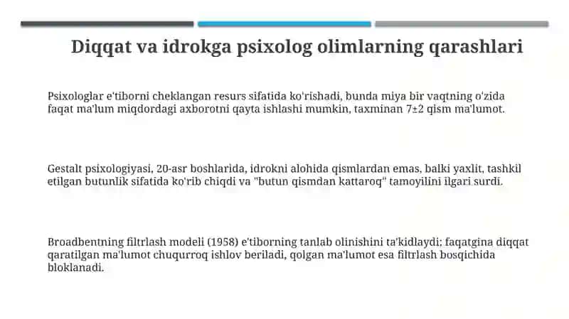 Diqqat va idrokga psixolog olimlarning qarashlari 3