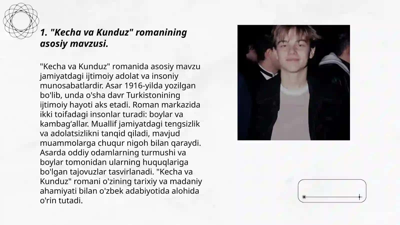 A. Cho‘lponning “Kecha va Kunduz” romani, “Qor qo‘ynida lola” hikoyasi tahlili 3
