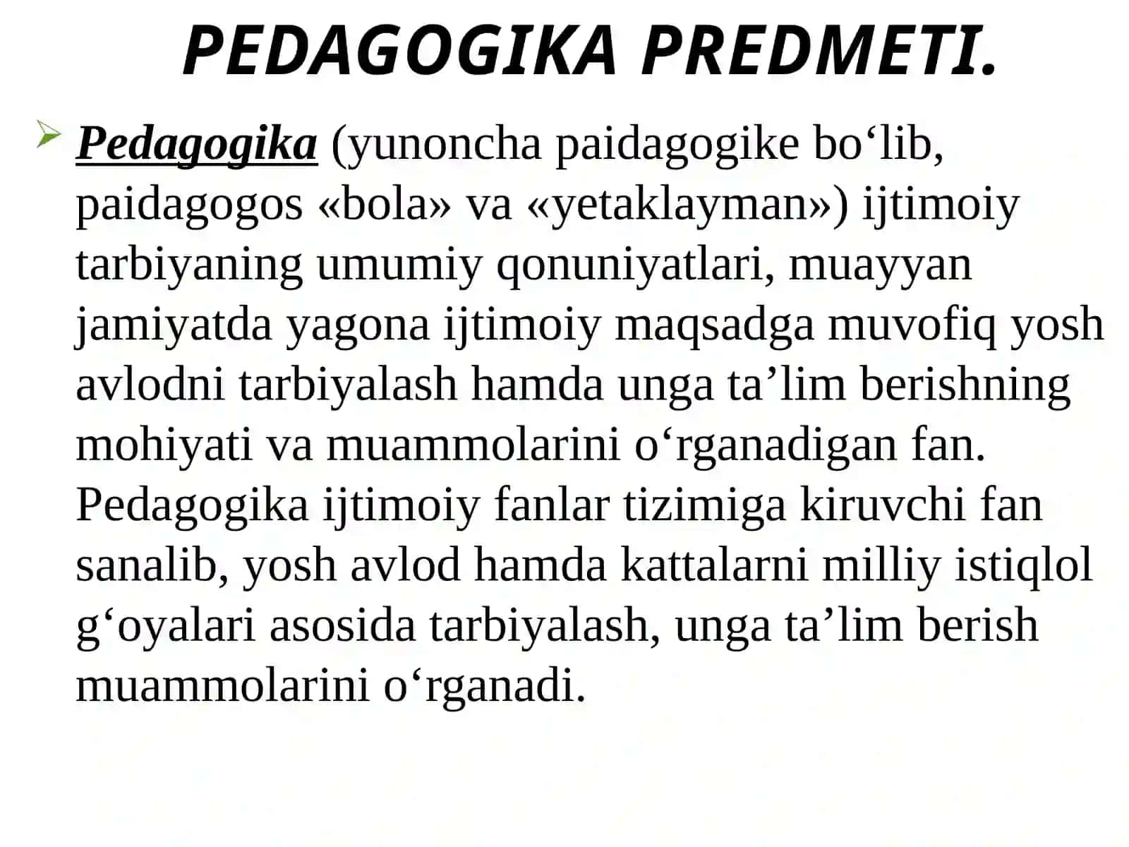 Pedagogika fanining maqsad va vazifalari 3