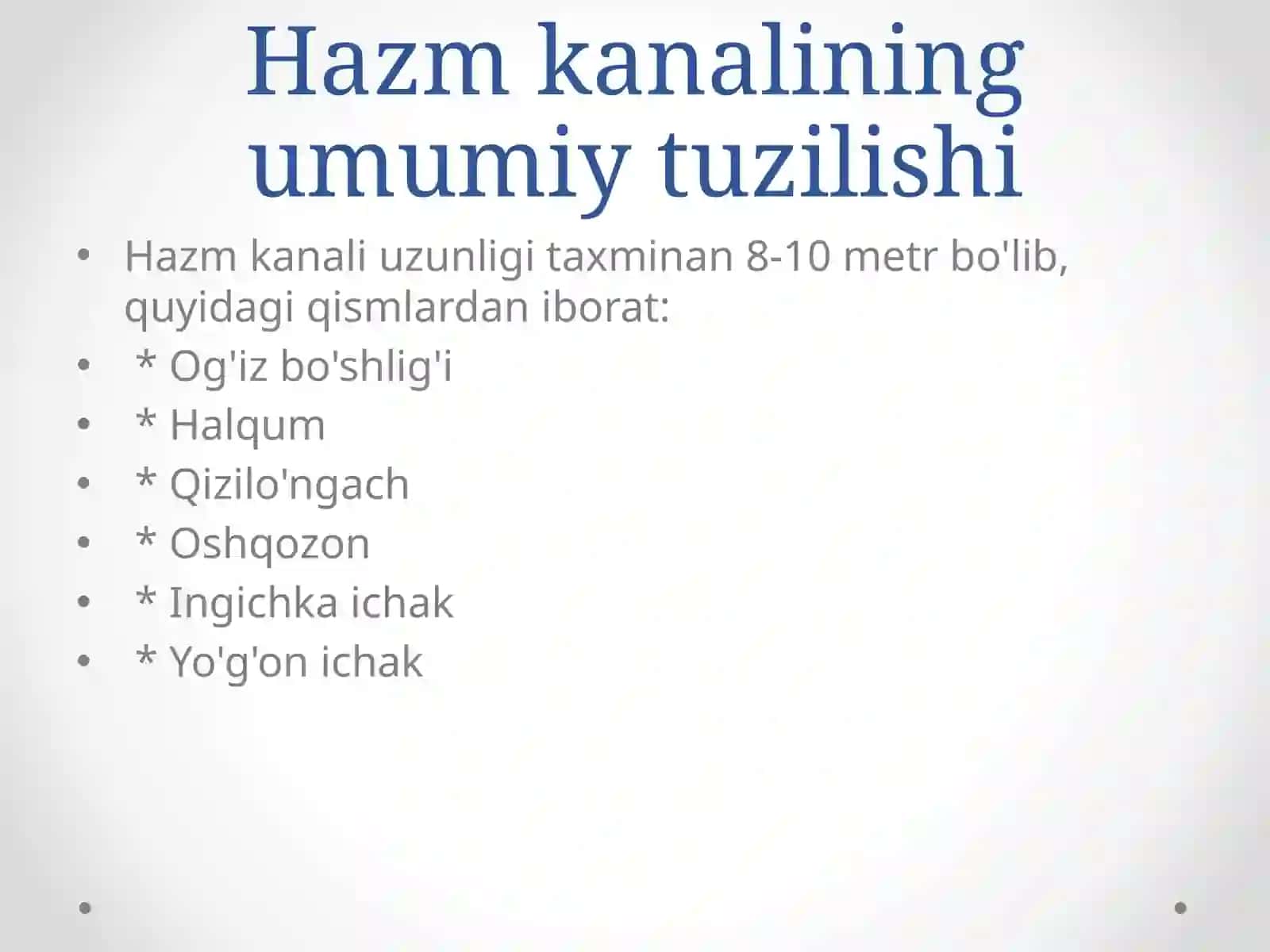 Hazm kanali va hazmazolarining tuzilishi 3