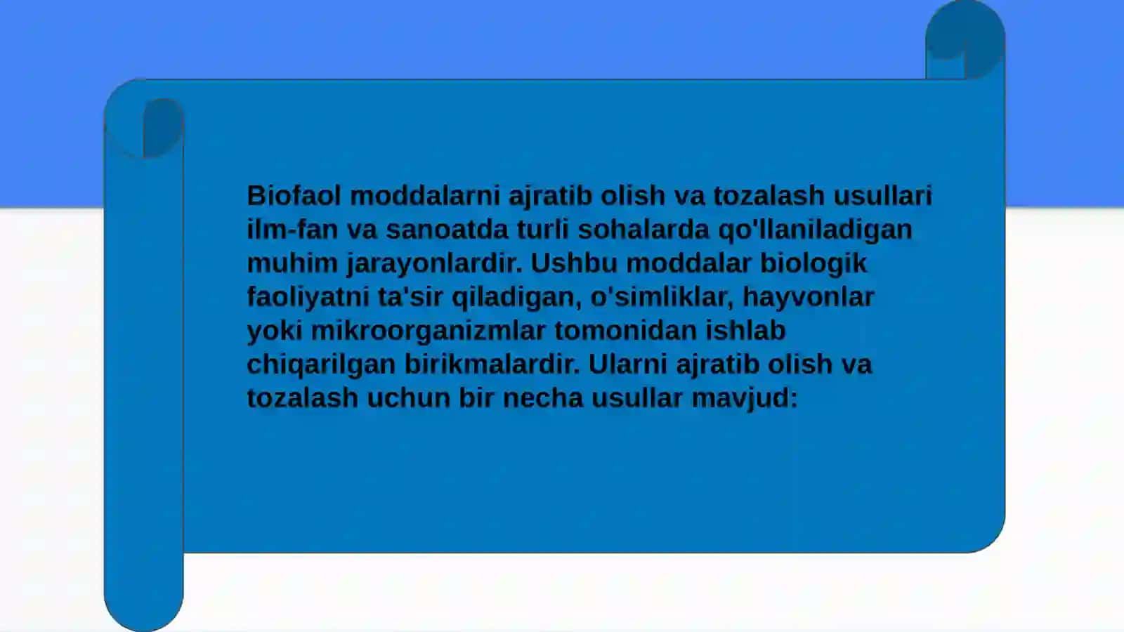 Biofaol moddalarni ajratib olish va tozalash usullari 3