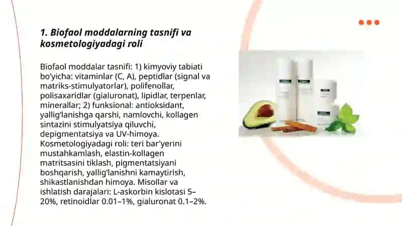 Kosmetologiyada Biofaol moddalarning qo'llanilishi: texnologik va biologik asoslar 3