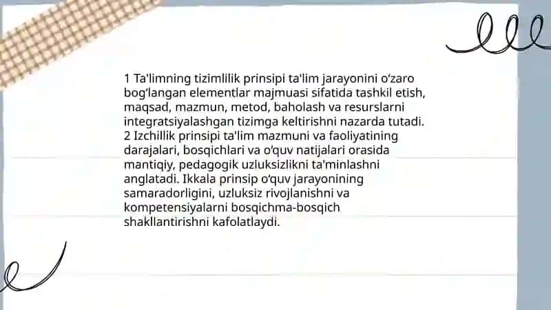 Ta'limning tizimlilik va izchillik prinsiplarini amalga oshirish qoidalarini mutaxassislingizga oid mavzu misolida taqdimot tayyorlash 3