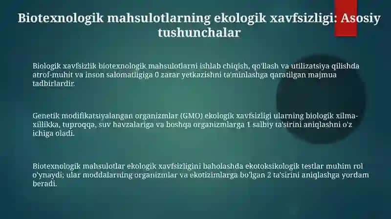Biotexnologik mahsulotlarning ekologik xavfsizligi 3