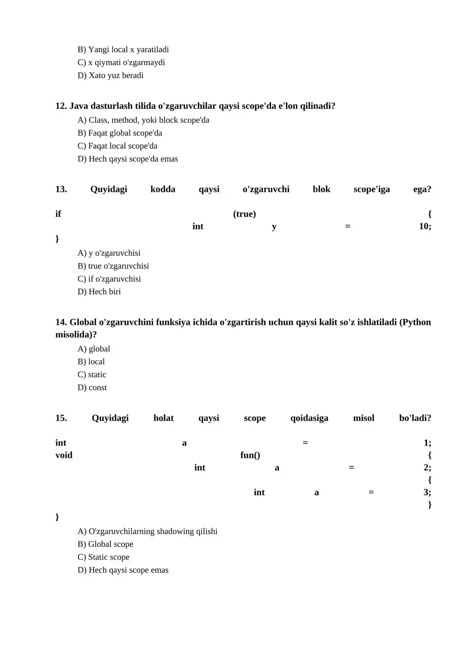 O'zgaruvchining qo'llanilish sohasi (scope rules) bo'yicha test 3