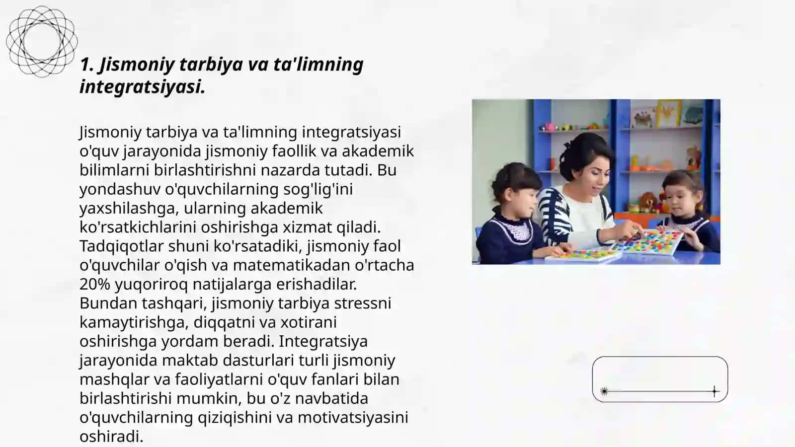 JISMONIY TARBIYA JARAYONIDA BOLALARNI TARBIYALASHDA OQITISHNING BIRLIGI 3