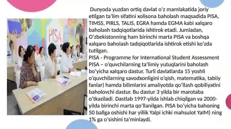 Xalqaro baholash dasturlari  (PISA va TIMSS) mazmun-mohiyati.  PISA-o‘quvchilarning funksional  savodxonlik xalqaro baholash  tadqiqotlari. 3