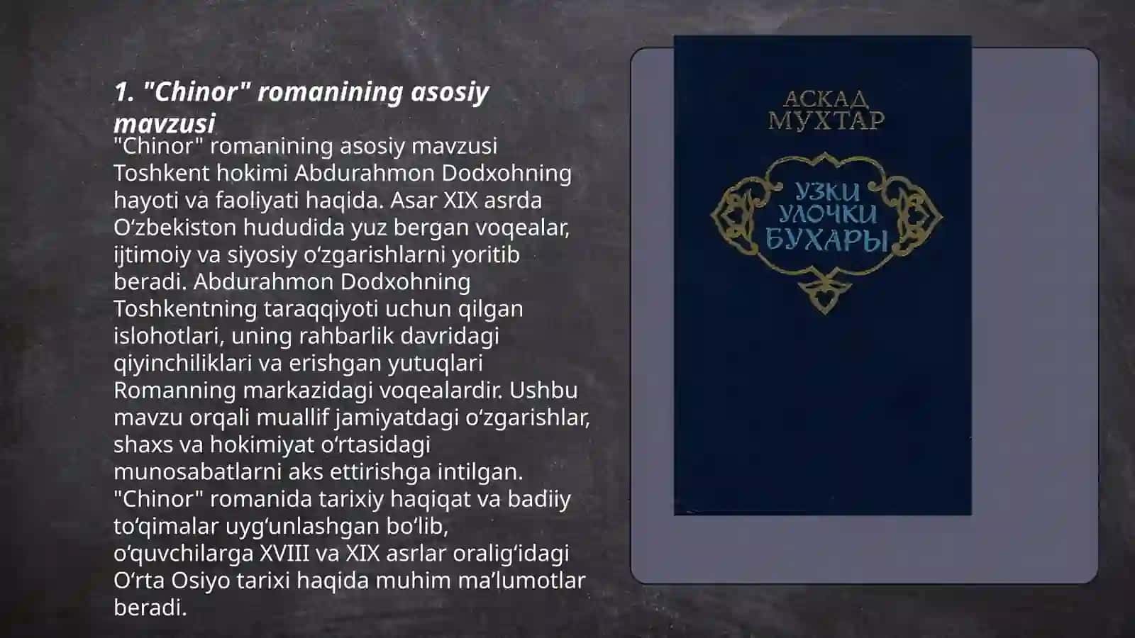Asqad Muxtorning "Chinor"romani haqida 3