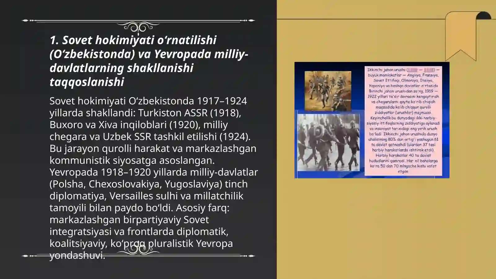 Jahon urushlari oʻrtasidagi siyosiy hayot 1-2 jahon urushi oraligʻida Oʻzbekiston va dunyo tarixida sodir boʻlgan siyosiy jarayonlarni oʻzaro taqqoslash 3