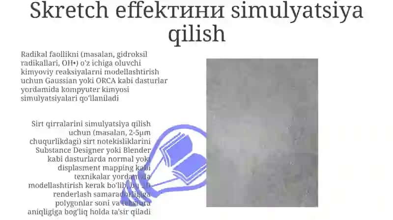 Zarrachalar fizikasi va tirnalish effekti 3