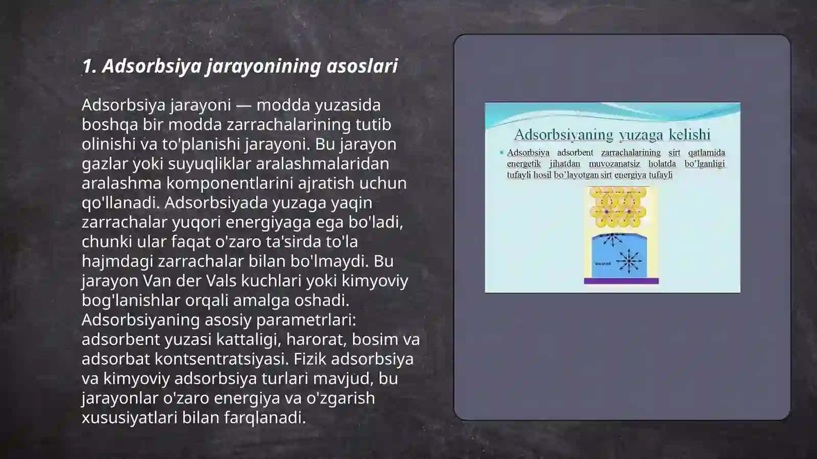 Organizmning hayot faoliyatida adsobsiya jarayoni 3