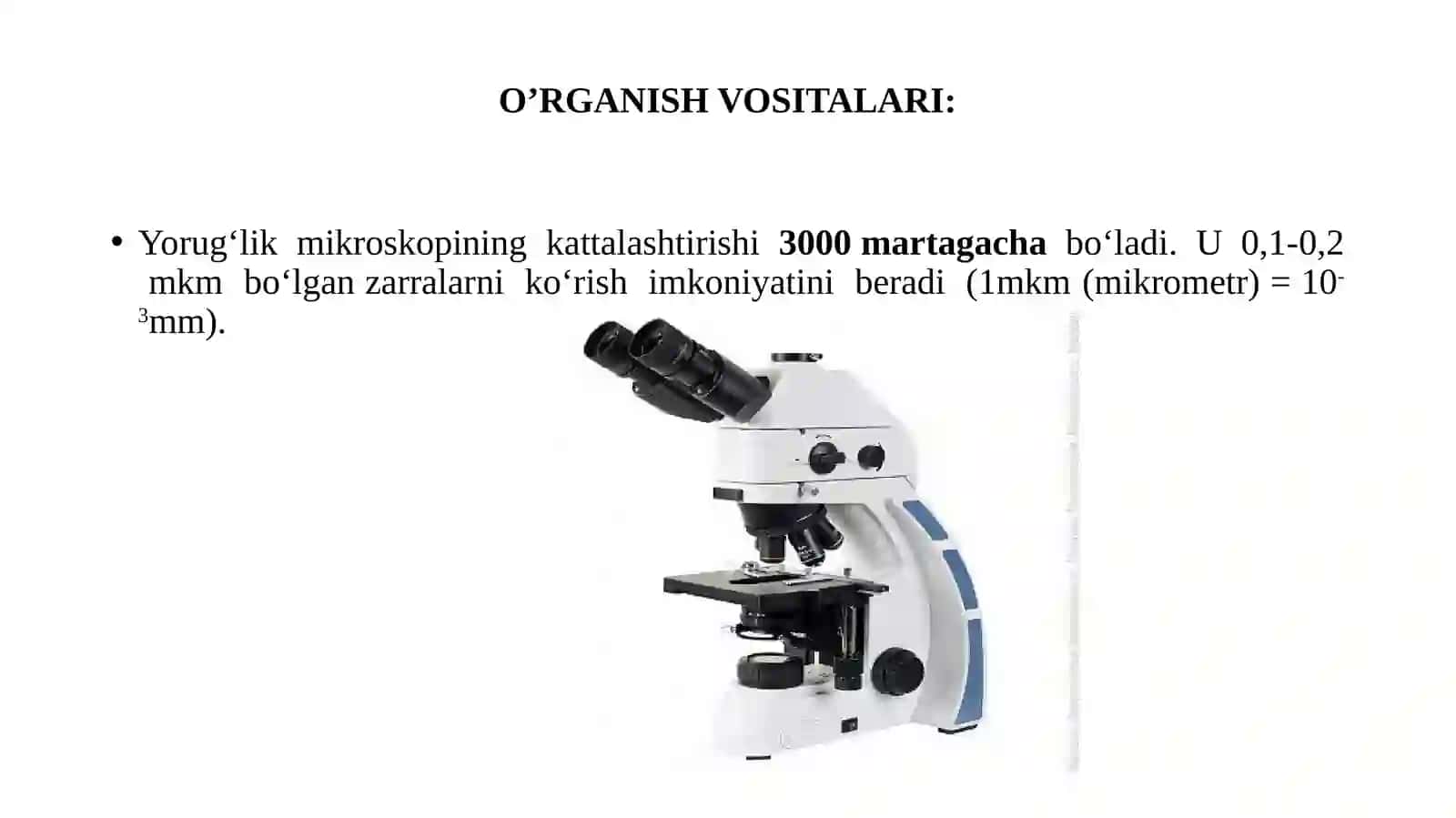 MIKROBIOLOGIYA FANI VA UNING O‘RGANISH OBYEKTLARI 3