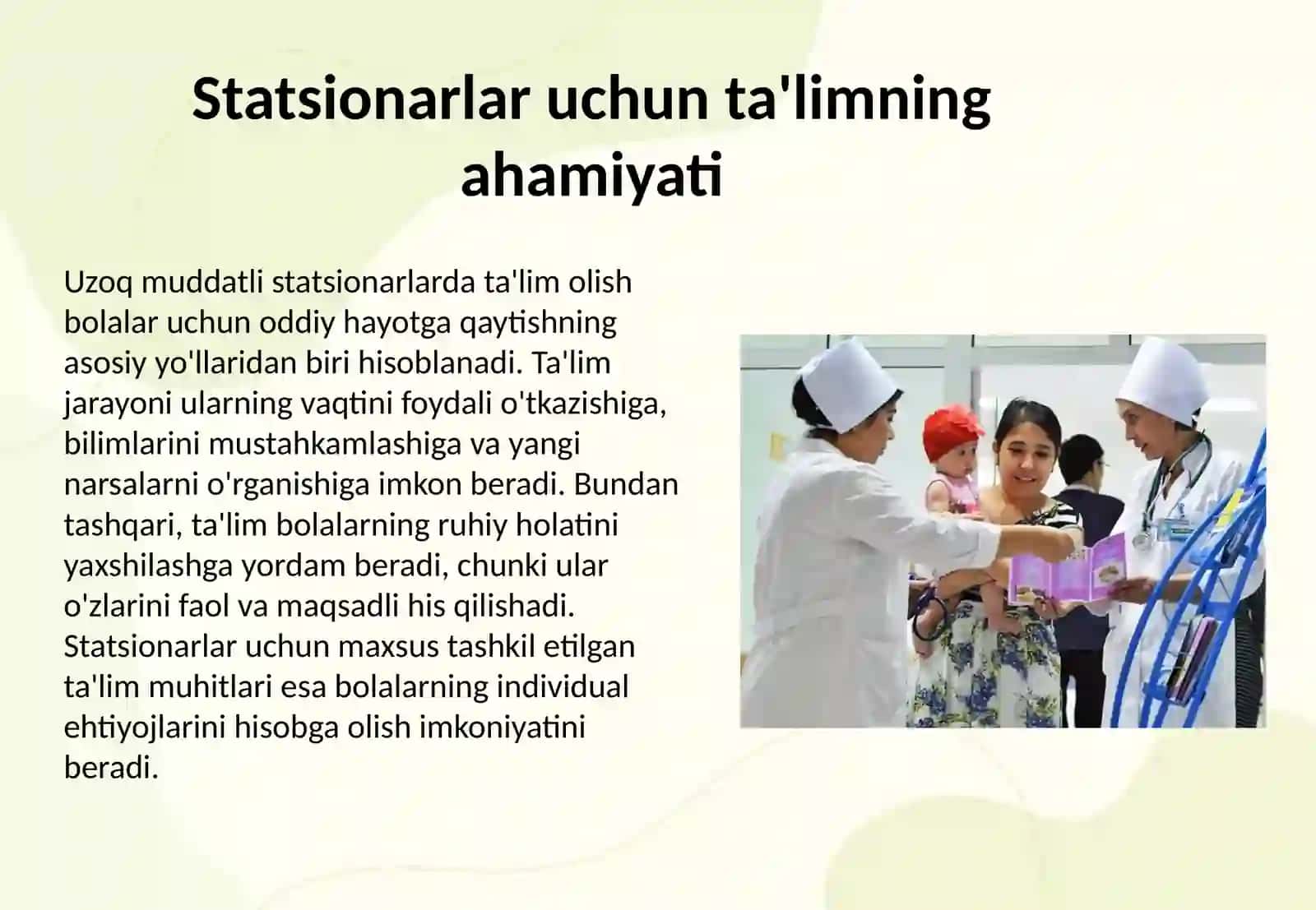 Tibbiyot muassasalari statsionarlarida uzoq muddat davolanayotgan bolalar uchun ta'lim muhitini yaratish va qo'llab-quvvatlash 3