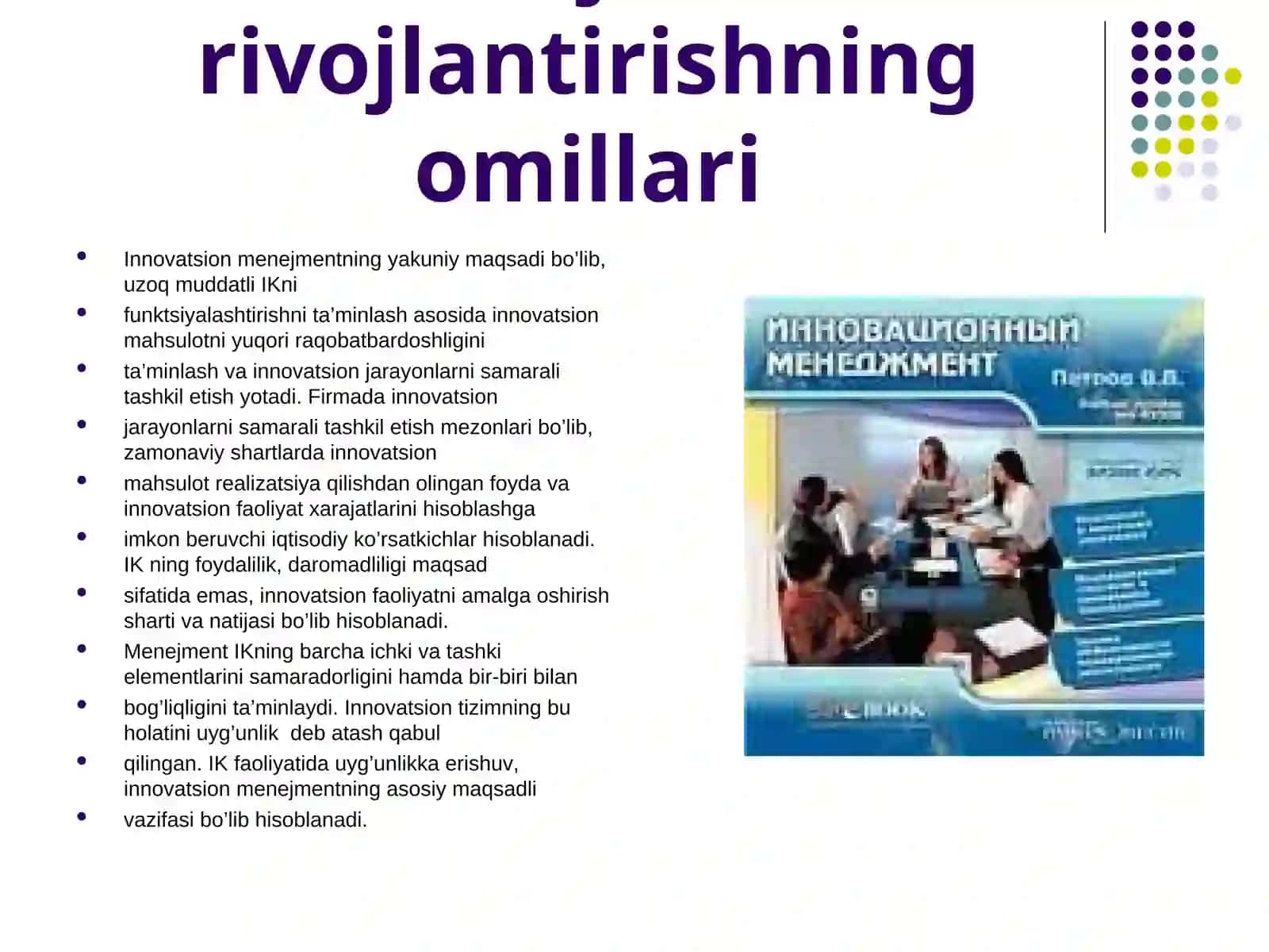 Innovatsion menejment rivojlantirishning omillari va bashoratlash usullari 3