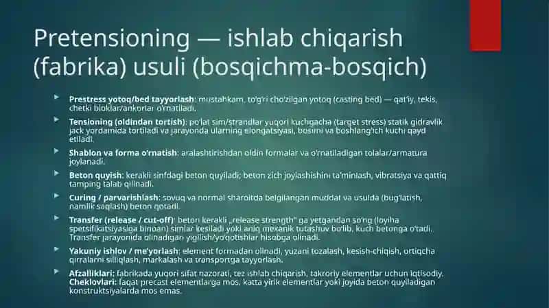 Oldindan zo'riqtirilgan konstruksiyalarni tayyorlash usullari 3