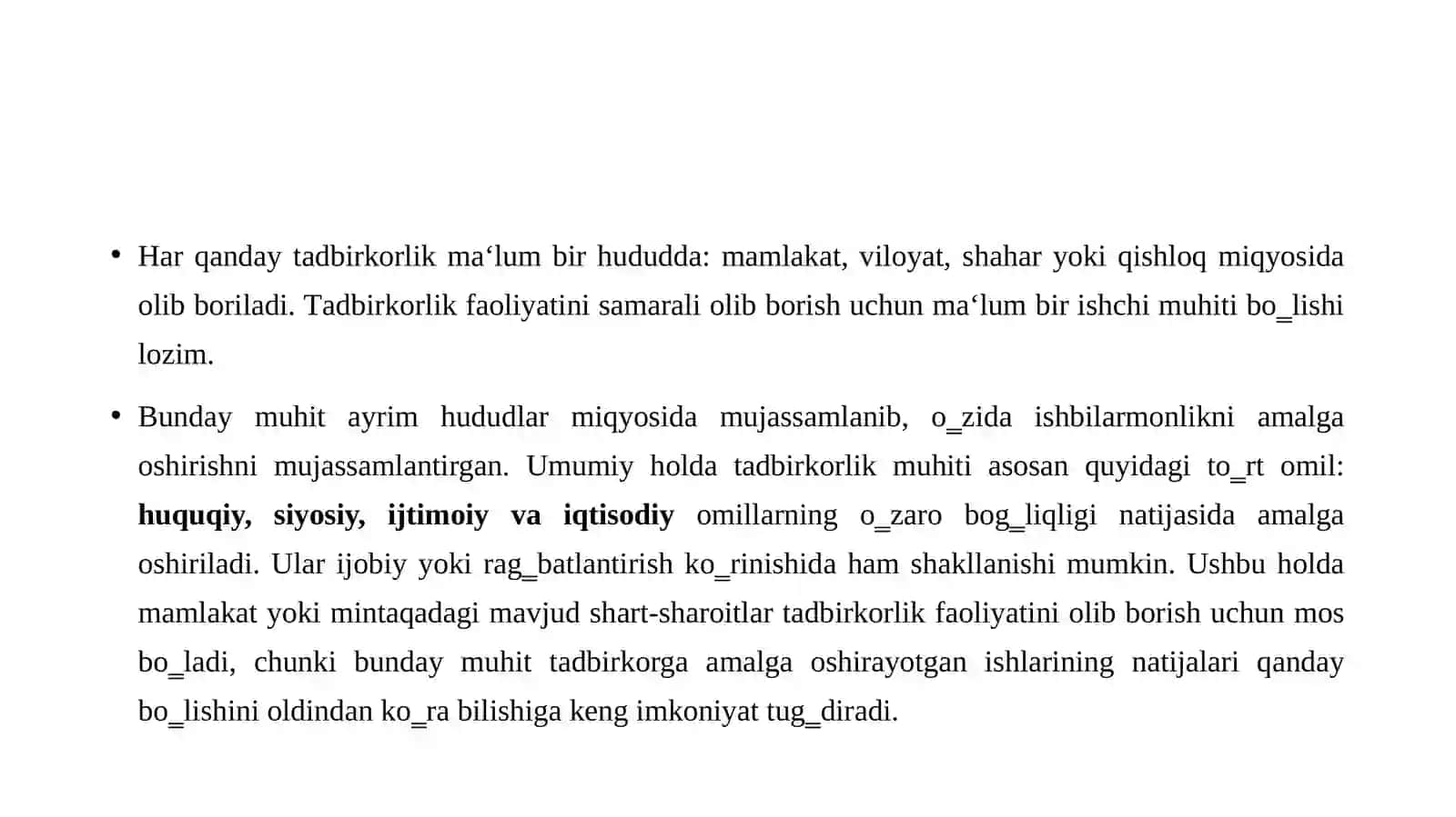 BIZNESGA KIRISHNING O’ZIGA XOS XUSUSIYATLARI 3
