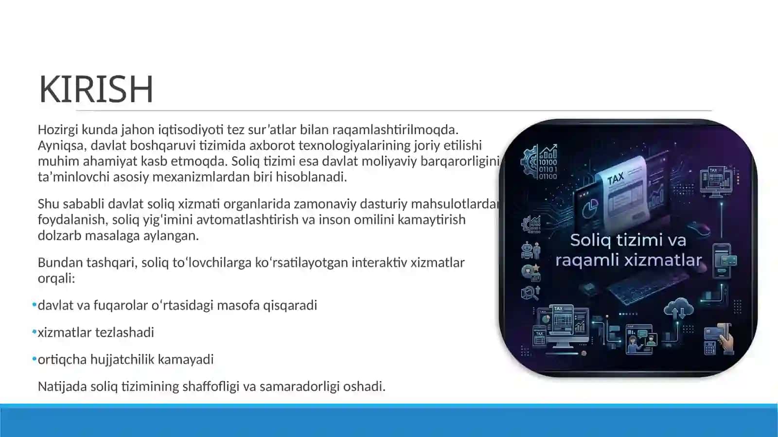 Davlat soliq xizmati organlarida qo’llanilayotgan dasturiy maxsullar va soliq to’lovchilariga ko’rsatilayotgan interaktiv xizmatlar 3
