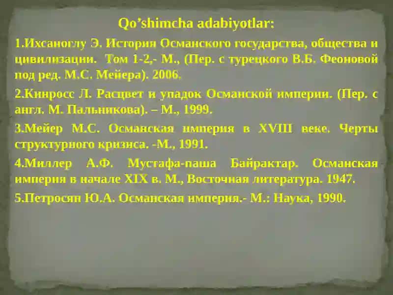 USMONIYLAR IMPERIYASI (TURKIYA) YANGI DAVRDA: TARIXIY RIVOJLANISHNING ASOSIY VOQEALARI VA JARAYONLARI TAQDIMOT 3