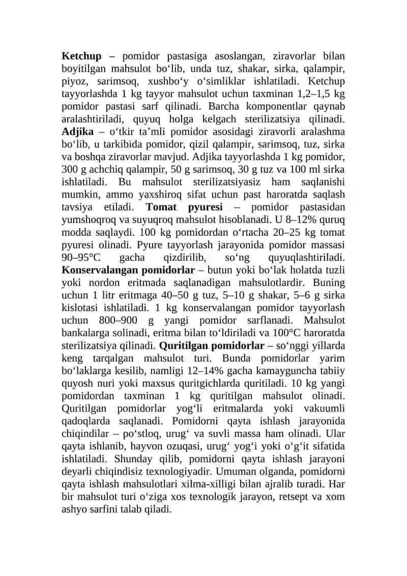 Pоmidоrni qayta ishlab оlinadigan mahsulоtlar turlari ularni rеtsеplari va  хоm ashyo sarfini o`rganish. 3
