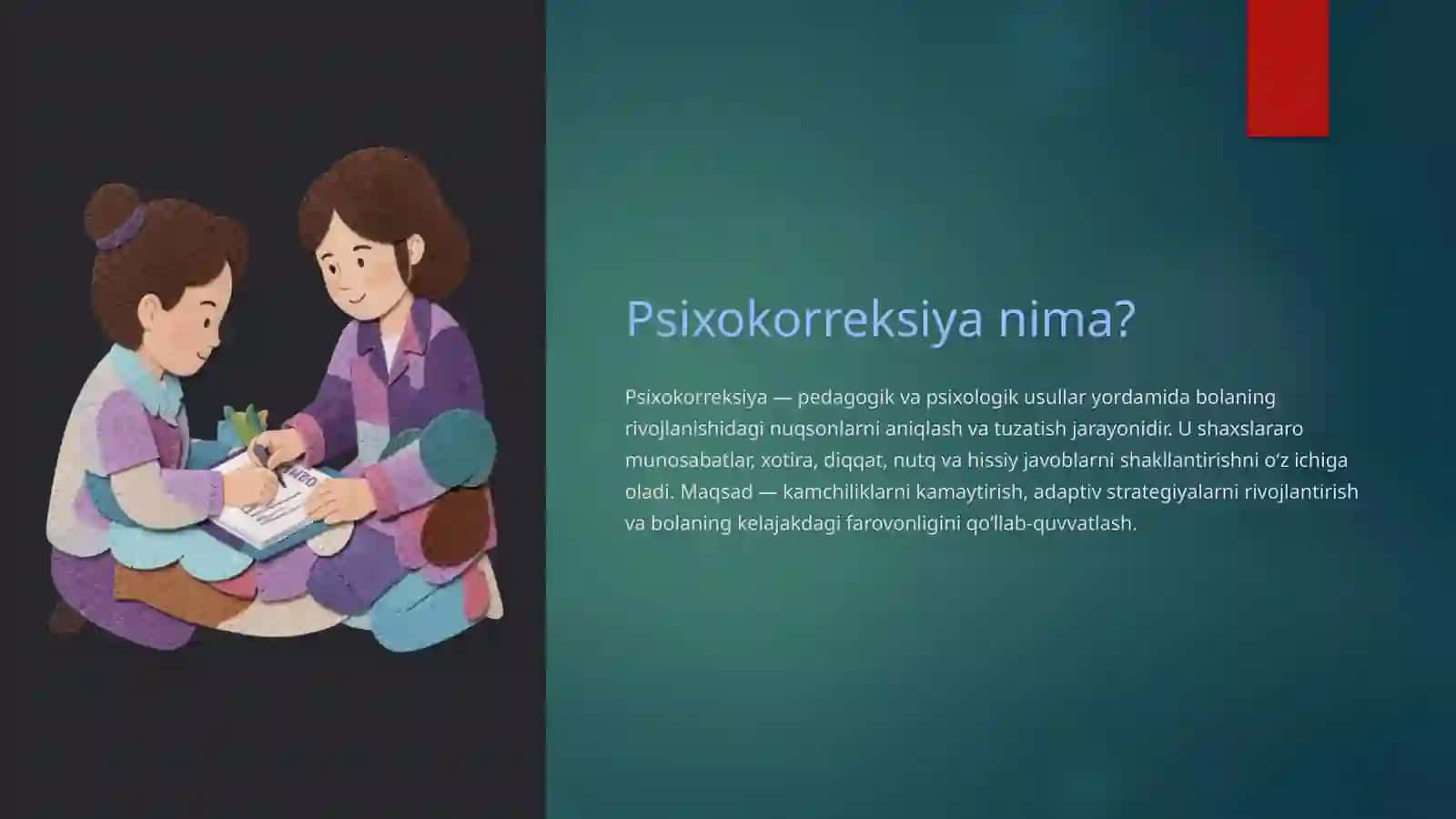Maktab yoshidagi bolalar uchun psixologik korreksiya: Sog'lom rivojlanish sari qadam 3