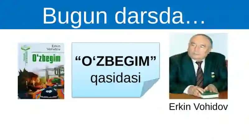 Erkin Vohidovning “O‘zbegim” qasidasi 3
