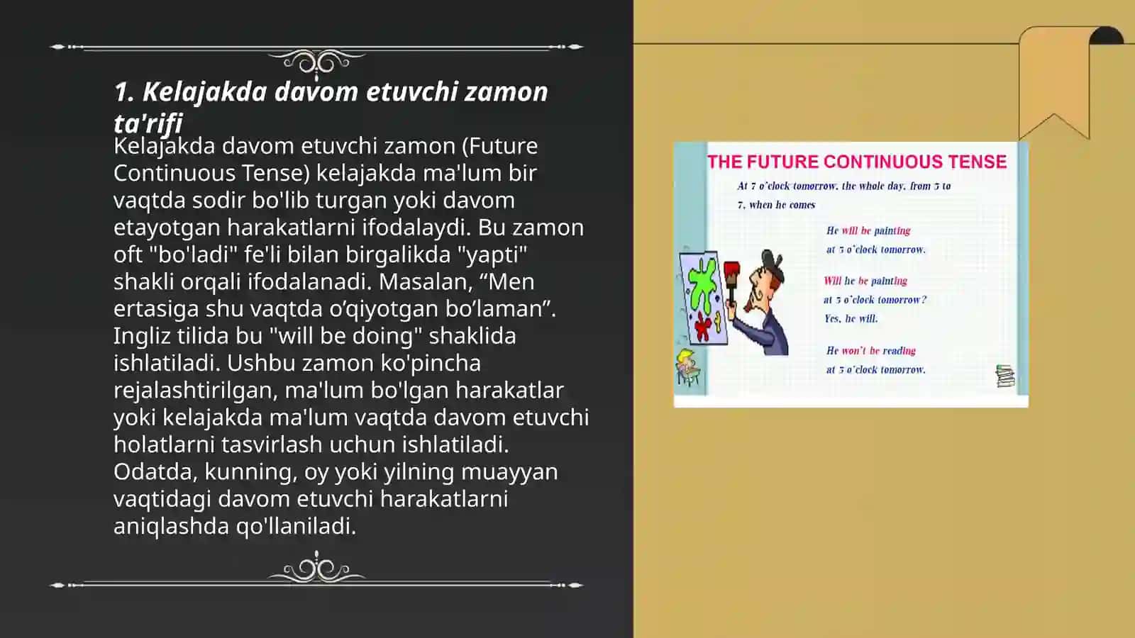 Kelajakda davom etuvchi zamon ta'rifi 3