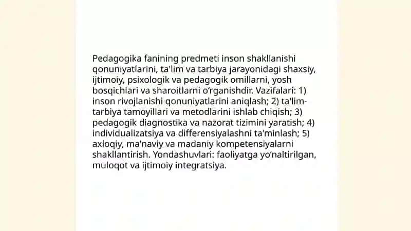 Pedagogika ta'lim va tarbiya jarayonida inson shakllanishi qonuniyatlari tamoyili va usuli haqidagi fan sifatida 3