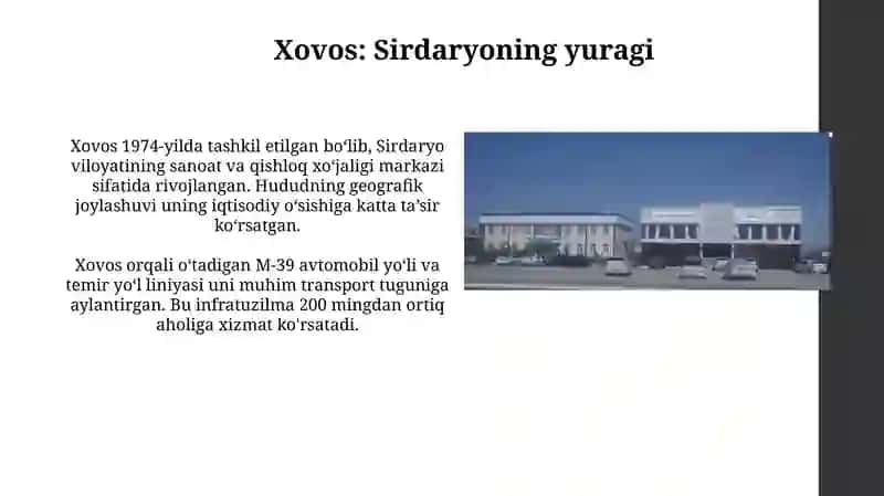 Sirdaryo Xovosi: Tarixi va Bugungi Qiyofasi 3
