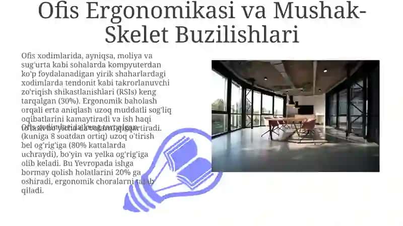 Ofis Ergonomikasi va Mushak-Skelet Buzilishlari 3
