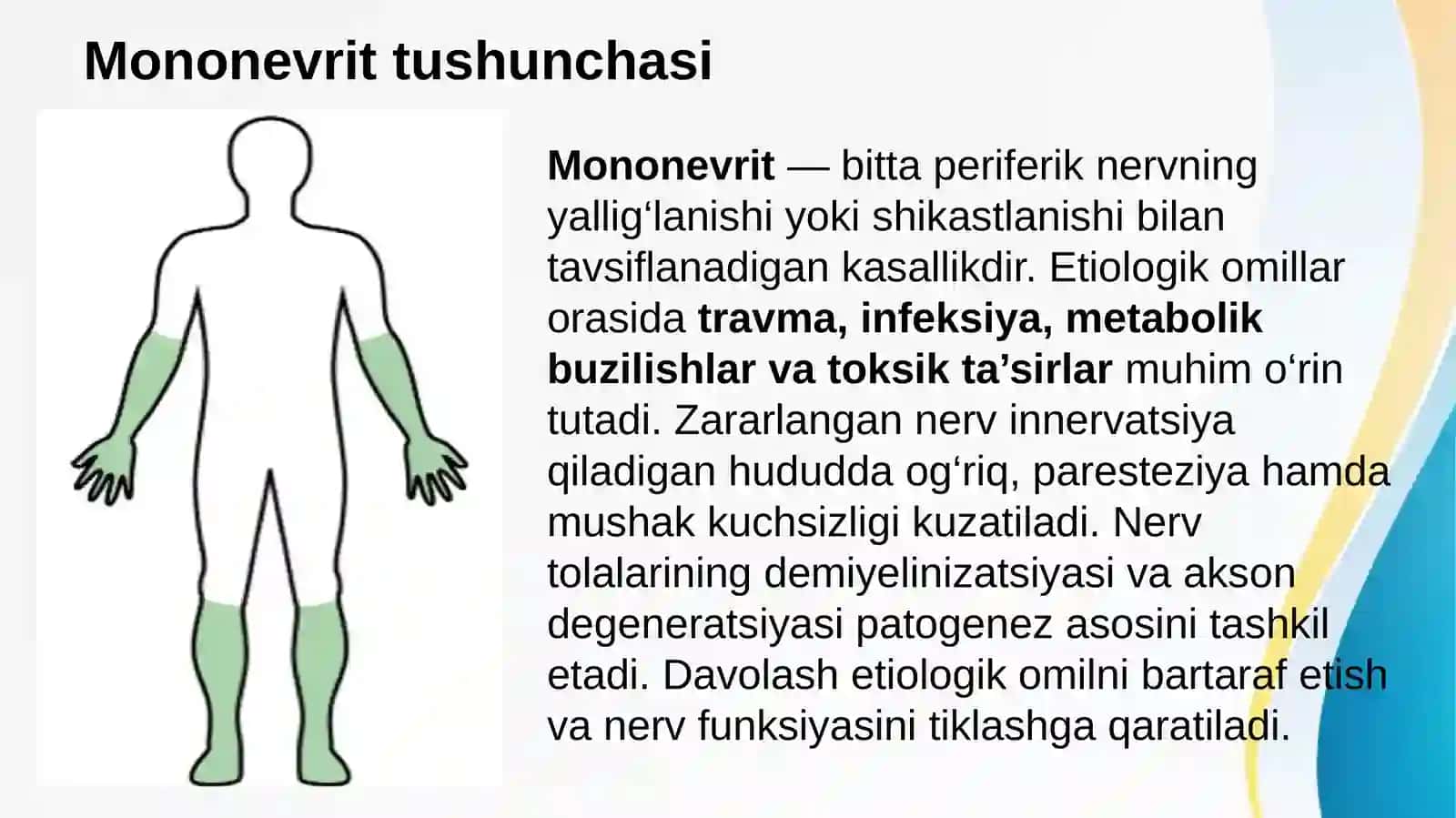 Perifeik nerv tizimi kasalliklari: Mononevrit, pleksit, vertebrogen og'riq sindromlar etiologiyasi, patogenezi, klinikasi, diagnostika, davolash va profilaktika usullari 3