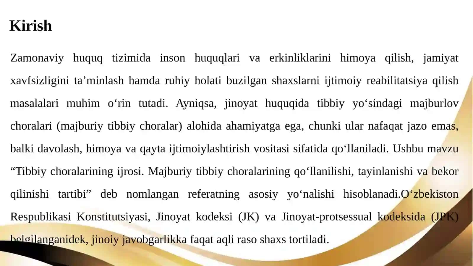 Tibbiy choralarining ijrosi. Majburiy tibbiy choralarining qo‘llanilishi, tayinlanishi va bekor qilinishi tartibi 3
