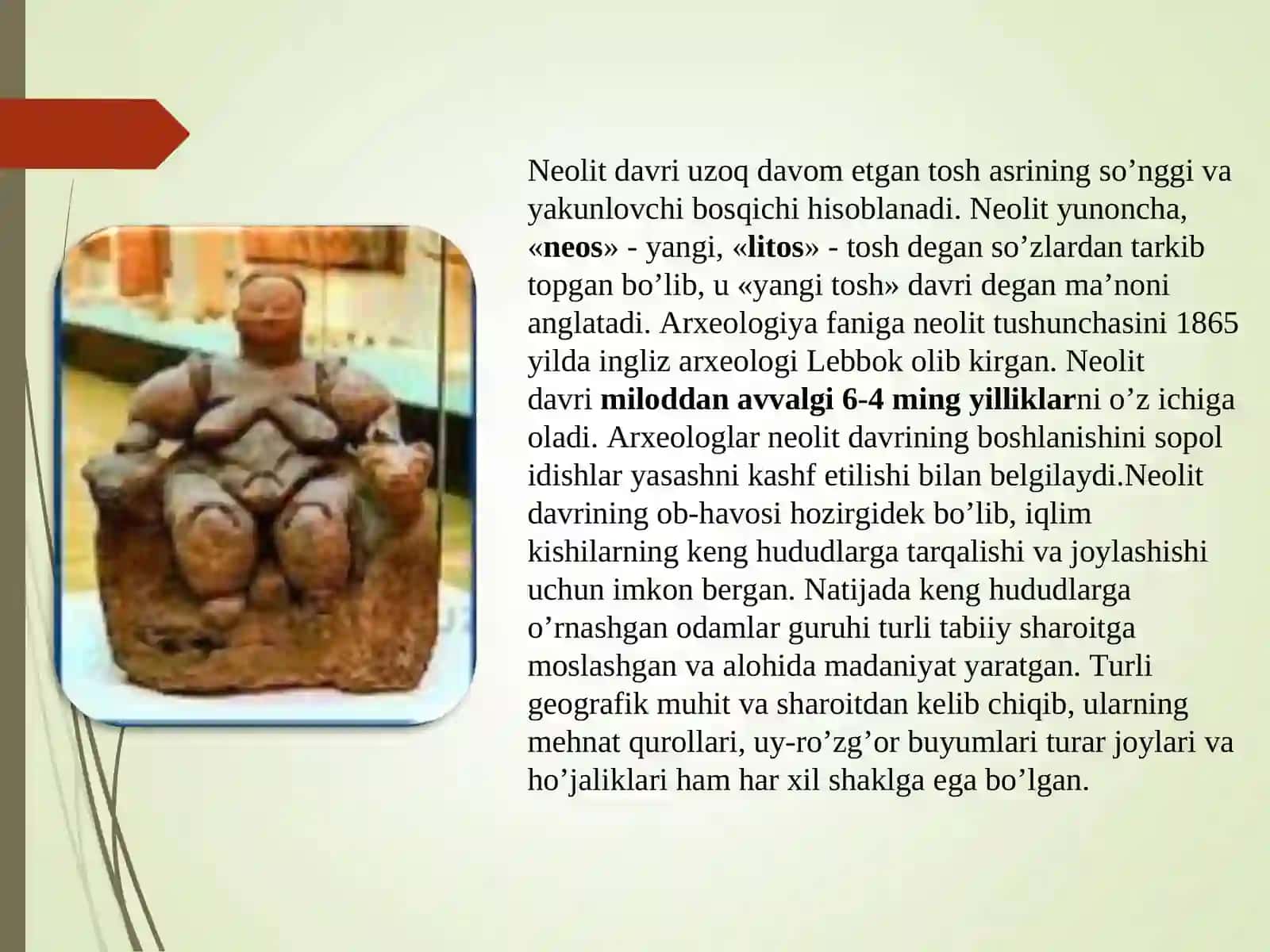 neolit davri arxeologiyasi slide 3