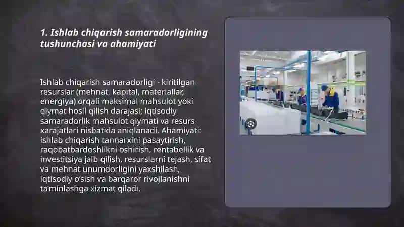 Ishlab chiqarishning samaradorligi va uning ko'rsatkichlari 3