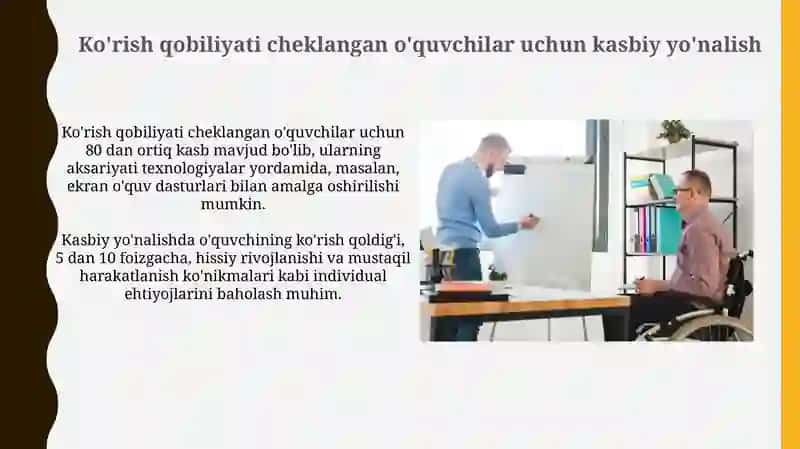 Ko'rish qobiliyati cheklangan o'quvchilar uchun kasbiy yo'nalish 3