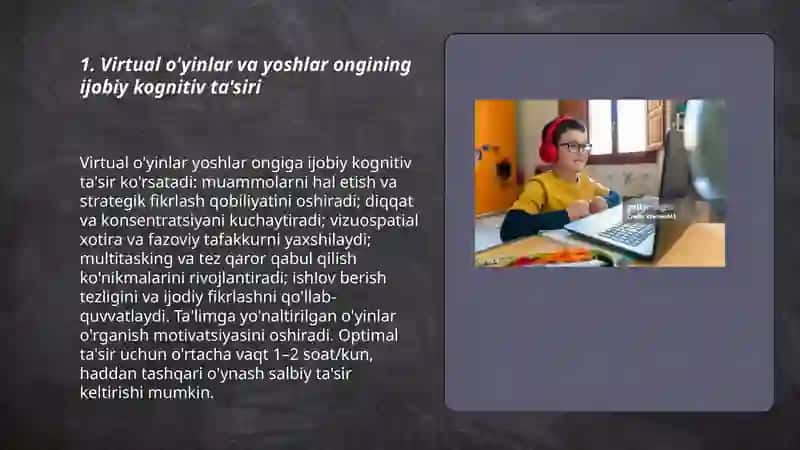 Virtual o'yinlar va yoshlar ongining ijobiy kognitiv ta'siri 3