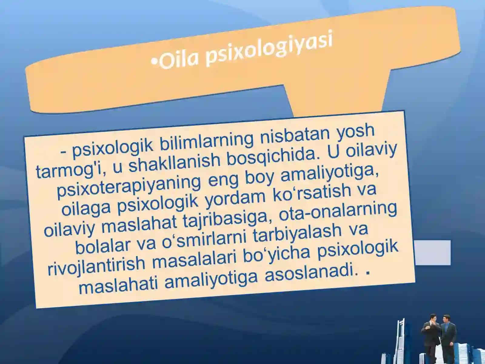 Dunyo oilaviy munosabatlar psixologiyasi 3