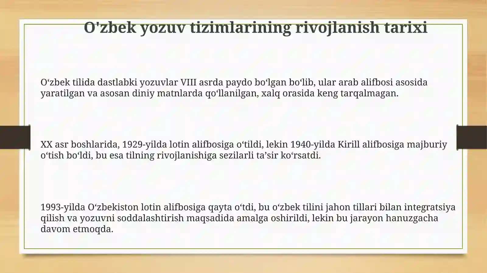 Oʻzbek tilining yozuv tizimlari taraqqiyoti oʻzbek tili orfografiyasining asosiy prinsiplari 3