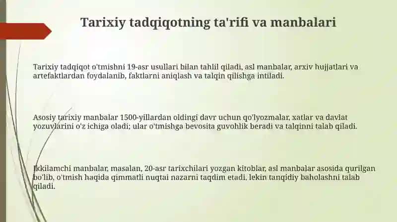 Tarixiy tadqiqot va uni olib borish uslublari 3