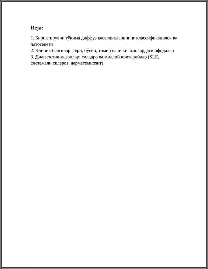 БИРИКТИРУВЧИ ТЎҚИМА ДИФФУЗ КАСАЛЛИКЛАРИ: ДИАГНОСТИКА МЕЗОНЛАРИ, ФАОЛЛИК ДАРАЖАЛАРИ ВА ДАВОЛАШ УСУЛЛАРИ 3