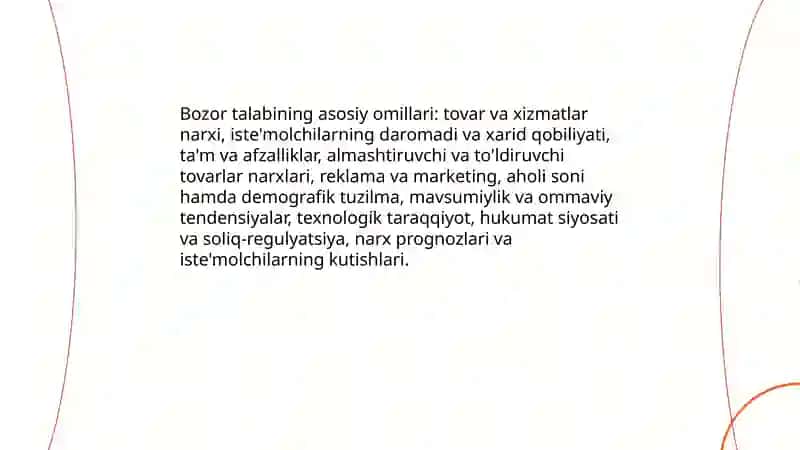 Bozor talabining asosiy omillari 3