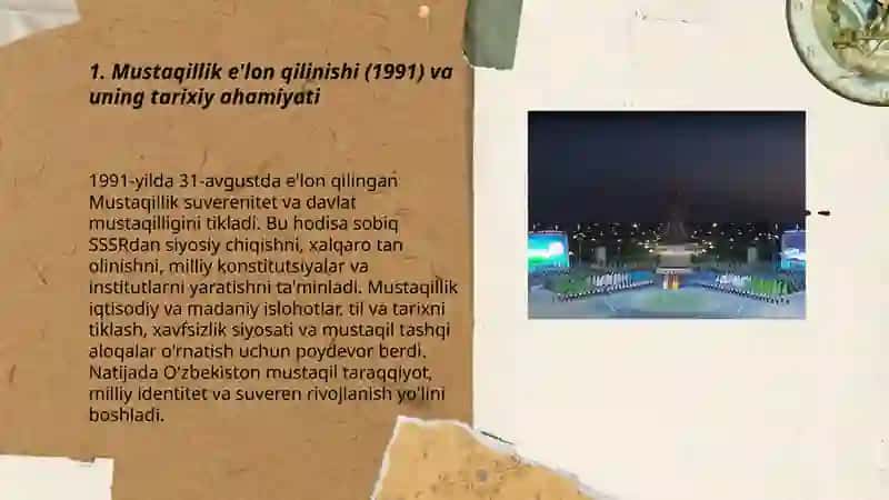 Mustaqil O'zbekiston Respublikasi tashkil topishining tarixiy ahamiyati 3